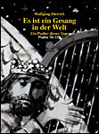 Es ist ein Gesang in der Welt Es ist ein Gesang in der Welt