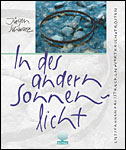 In des anderen Sonnenlichts In des anderen Sonnenlichts