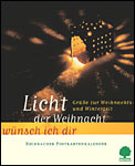 Licht der Weihnacht w�nsch ich dir
