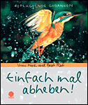 Einfach mal abheben